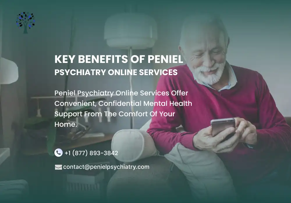 Benefits of Using Peniel Psychiatry Online