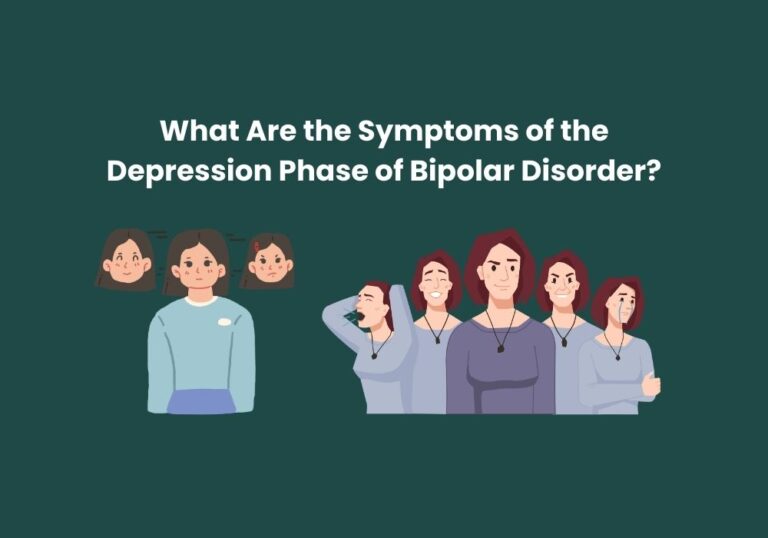 What Are the Symptoms of the Depression Phase of Bipolar Disorder