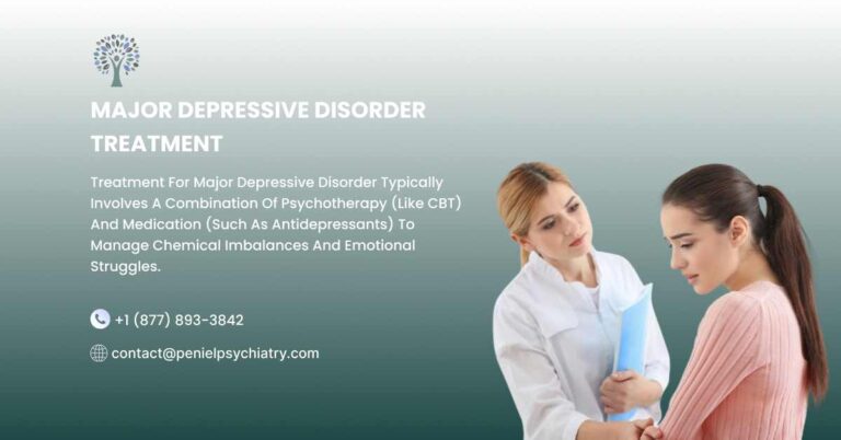 Major Depressive Disorder Treatment