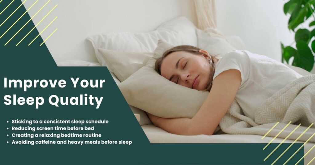 Improve Your Sleep Quality