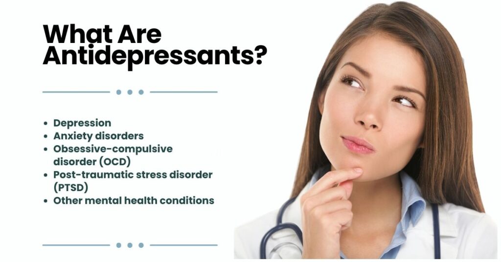 What Are Antidepressants