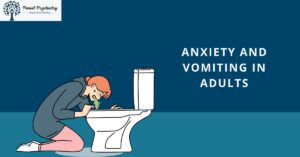 Read more about the article Anxiety and Vomiting in Adults: Causes, Symptoms & Effective Treatments
