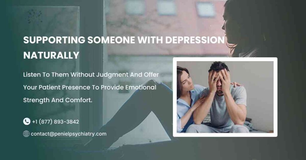 Supporting Someone With Depression Naturally