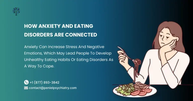 Anxiety Disorders and Eating Disorders: Signs & Treatment